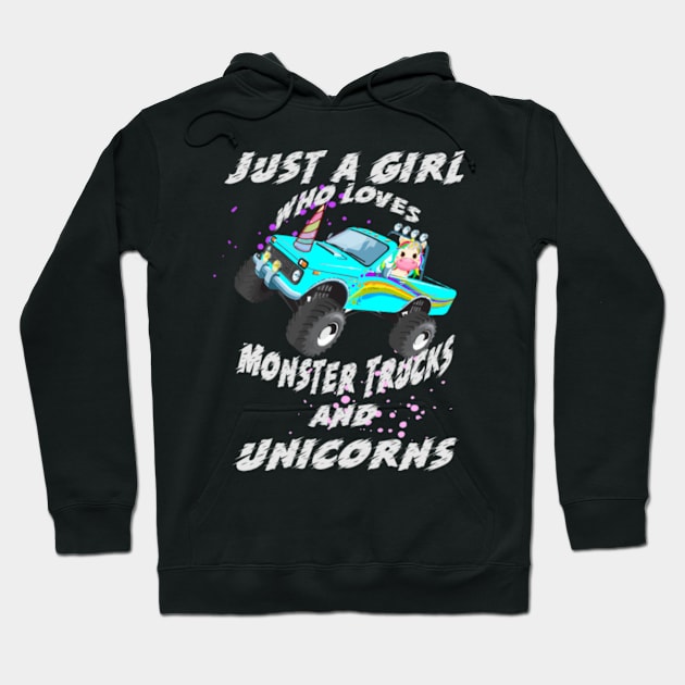 Just A Girl Who Loves Monster Trucks And Unicorns- Hoodie by Xizin Gao